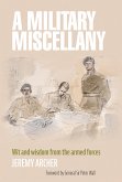 A Military Miscellany (eBook, ePUB)