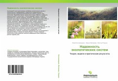 Nadezhnost' äkologicheskih sistem - Kutlakhmedov, Yuriy;Matveeva, Irina;Rodina, Viktor