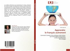 Apprendre le français autrement - Bernard, Céline