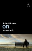 On melancholy (eBook, ePUB)