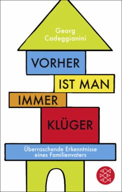 Vorher ist man immer klüger - Cadeggianini, Georg