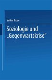 Soziologie und ¿Gegenwartskrise¿