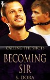 Becoming Sir (eBook, ePUB) Becoming Sir (eBook, ePUB)