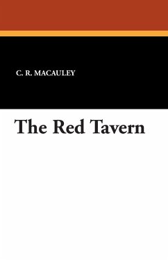 The Red Tavern - Macauley, C. R.