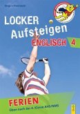 Locker Aufsteigen in Englisch 4 - Ferien