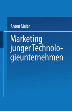 Marketing junger Technologieunternehmen - Meier, Anton
