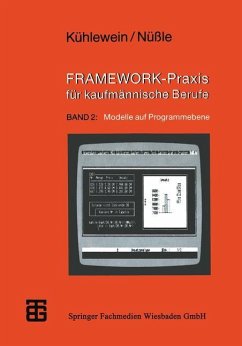 FRAMEWORK-Praxis für kaufmännische Berufe - Kühlewein, Claus;Nüßle, Karl