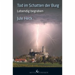 Tod im Schatten der Burg - Heck, Jule