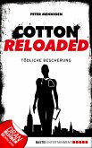 Tödliche Bescherung / Cotton Reloaded Bd.15 (eBook, ePUB)