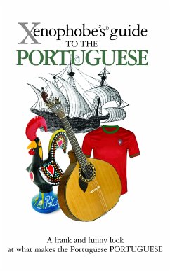 The Xenophobe's Guide to the Portuguese (eBook, ePUB) - Hancock, Matthew