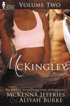 McKingley Volume Two - Burke, Aliyah; Jeffries, Mckenna