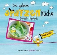 Die goldene Spatzenküche - Deutsche Kindermedienstiftung GOLDENER SPATZ