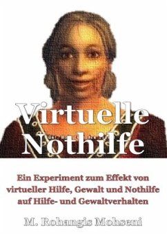 Virtuelle Nothilfe - Mohseni, M. Rohangis