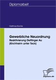 Gewerbliche Neuordnung - Reaktivierung Dettinger Au (Kirchheim unter Teck) (eBook, PDF)