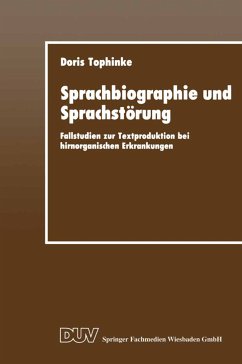 Sprachbiographie und Sprachstörung - Tophinke, Doris