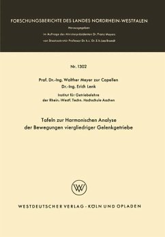 Tafeln zur Harmonischen Analyse der Bewegungen viergliedriger Gelenkgetriebe - Meyer zur Capellen, Walther