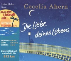 Die Liebe deines Lebens - Ahern, Cecelia