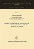 Beitrag zu Grundsatzfragen der Leistungsentlohnung vorzugsweise bei mechanisierter und teilweise automatisierter Fertigung