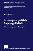 Das computergestützte Gruppengedächtnis