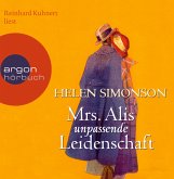 Mrs. Alis unpassende Leidenschaft