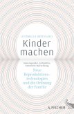 Kinder machen