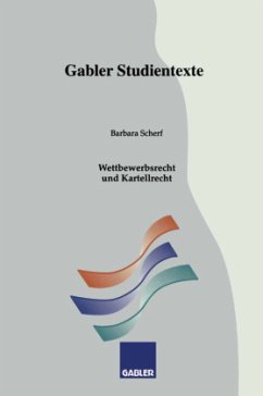 Wettbewerbsrecht und Kartellrecht - Scherf, Barbara