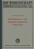 Einführung in die kombinatorische Topologie