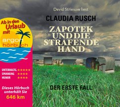 Zapotek und die strafende Hand / Zapotek Bd.1 (5 Audio-CDs) - Rusch, Claudia