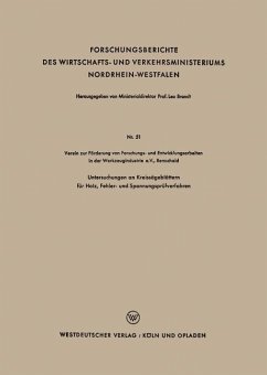 Untersuchungen an Kreissägeblättern für Holz, Fehler- und Spannungsprüfverfahren - Loparo, Kenneth A.