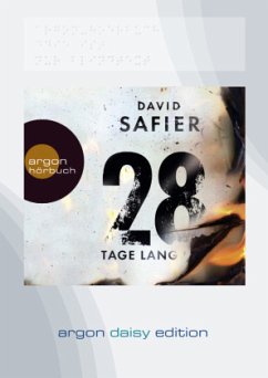28 Tage lang (DAISY Edition) (DAISY-Format) - Safier, David