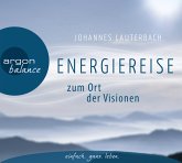 Energiereise zum Ort der Visionen