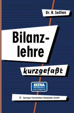 Bilanzlehre ¿ kurzgefaßt - Sellien, Reinhold