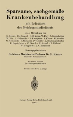 Sparsame, sachgemäße Krankenbehandlung - Kraus, Friedrich