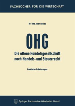 Die OHG nach Handels- und Steuerrecht - Hoeres, Otto J.