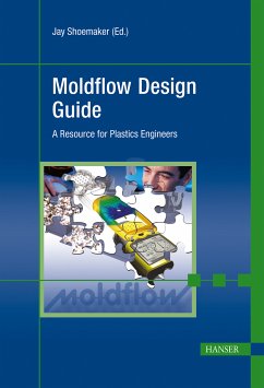 Moldflow Design Guide (eBook, PDF) - Shoemaker, Jay