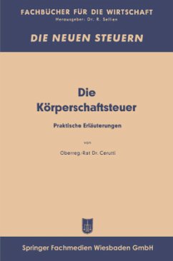 Die Körperschaftsfeuer - Cerutti, Curt Eberhard