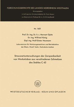 Streuwertuntersuchungen der Zerspanbarkeit von Werkstücken aus verschiedenen Schmelzen des Stahles C 45 - Opitz, Herwart