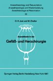 Anaesthesie in der Gefäß- und Herzchirurgie