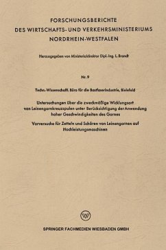 Untersuchungen über die zweckmäßige Wicklungsart von Leinengarnkreuzspulen unter Berücksichtigung der Anwendung hoher Geschwindigkeiten des Garnes - Brandt, L.
