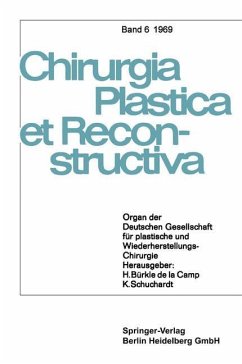 Organ der Deutschen Gesellschaft für Plastische und Wiederherstellungs-Chirurgie - Camp, H. Bürkle de la; Buck-Gramcko, D.; Axhausen, W.; Schuchardt, K.