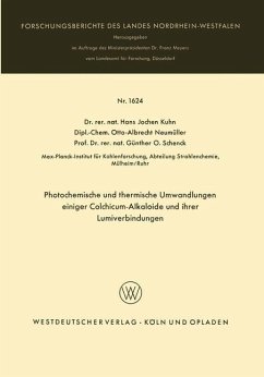 Photochemische und thermische Umwandlungen einiger Colchicum-Alkaloide und ihrer Lumiverbindungen - Kuhn, Hans Jochen
