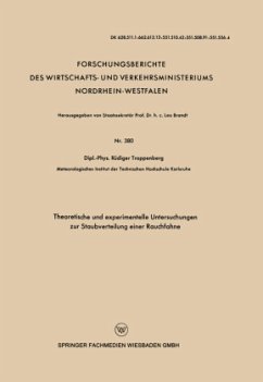 Theoretische und experimentelle Untersuchungen zur Staubverteilung einer Rauchfahne - Trappenberg, Rüdiger