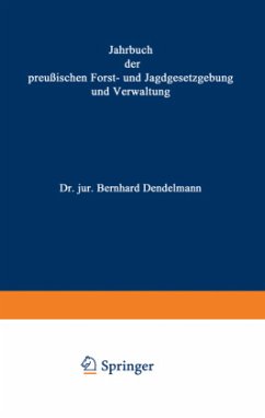 Jahrbuch der Preußischen Forst- und Jagdgesetzgebung und Verwaltung - Mundt, O.