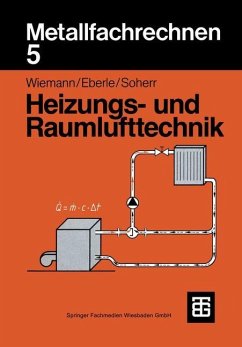 Metallfachrechnen 5 Heizungs- und Raumlufttechnik - Wiemann, Herbert