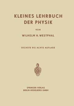 Kleines Lehrbuch der Physik - Westphal, Wilhelm Heinrich