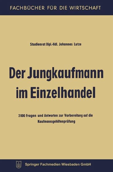 Der Jungkaufmann im Einzelhandel Der Jungkaufmann im Einzelhandel