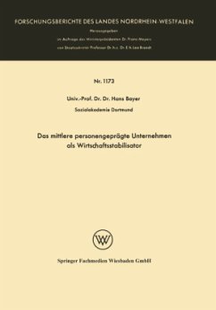 Das mittlere personengeprägte Unternehmen als Wirtschaftsstabilisator - Bayer, Hans