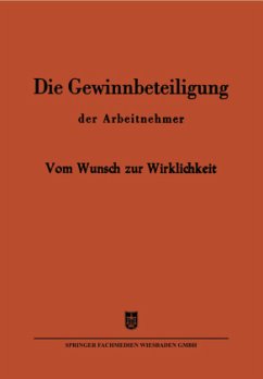 Die Gewinnbeteiligung der Arbeitnehmer - Henzler, Reinhold;Neumayer, W. W.;Mand, Josef