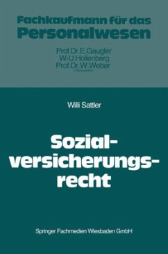 Das Recht der Sozialversicherung - Sattler, Willi