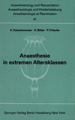 Anaesthesie in extremen Altersklassen